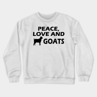 Goat - Peace, Loved and Goats Crewneck Sweatshirt